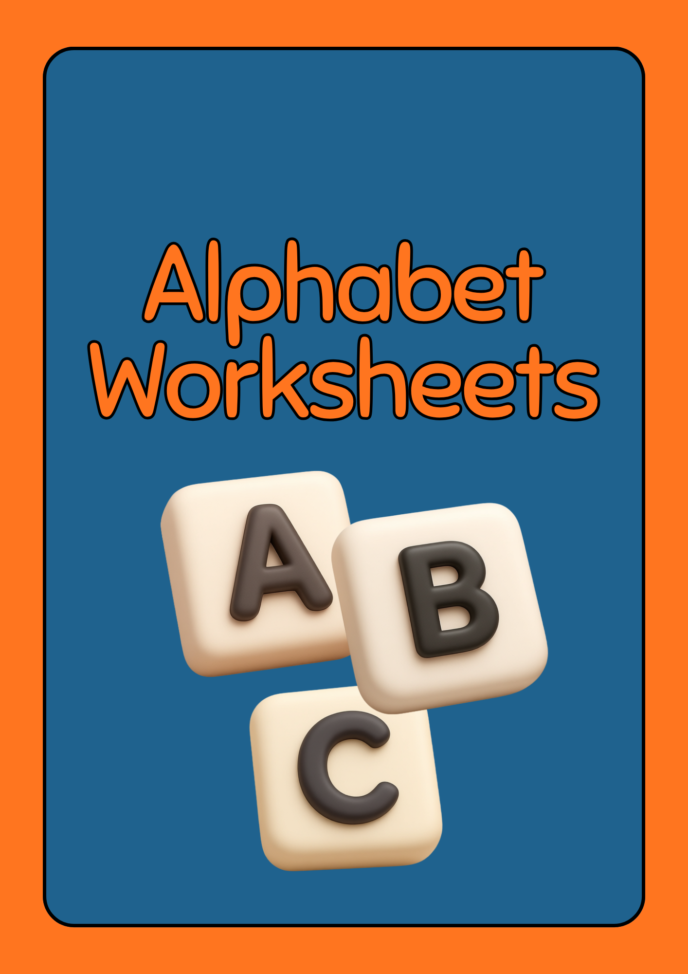 ALPHABET WORKSHEETS